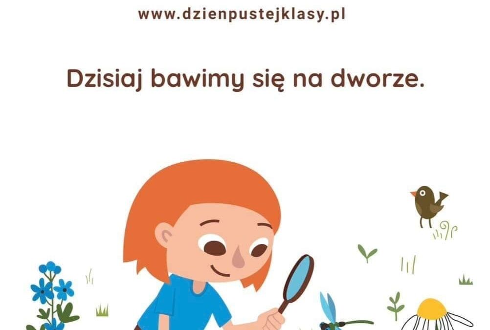 DZIEŃ PUSTEJ KLASY