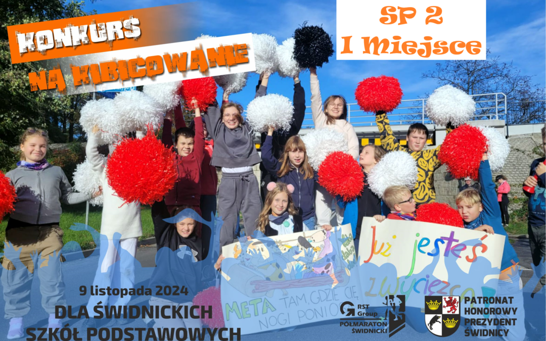 I MIEJSCE W KONKURSIE NA KIBICOWANIE W 9 RST PÓŁMARATONIE ŚWIDNICKIM