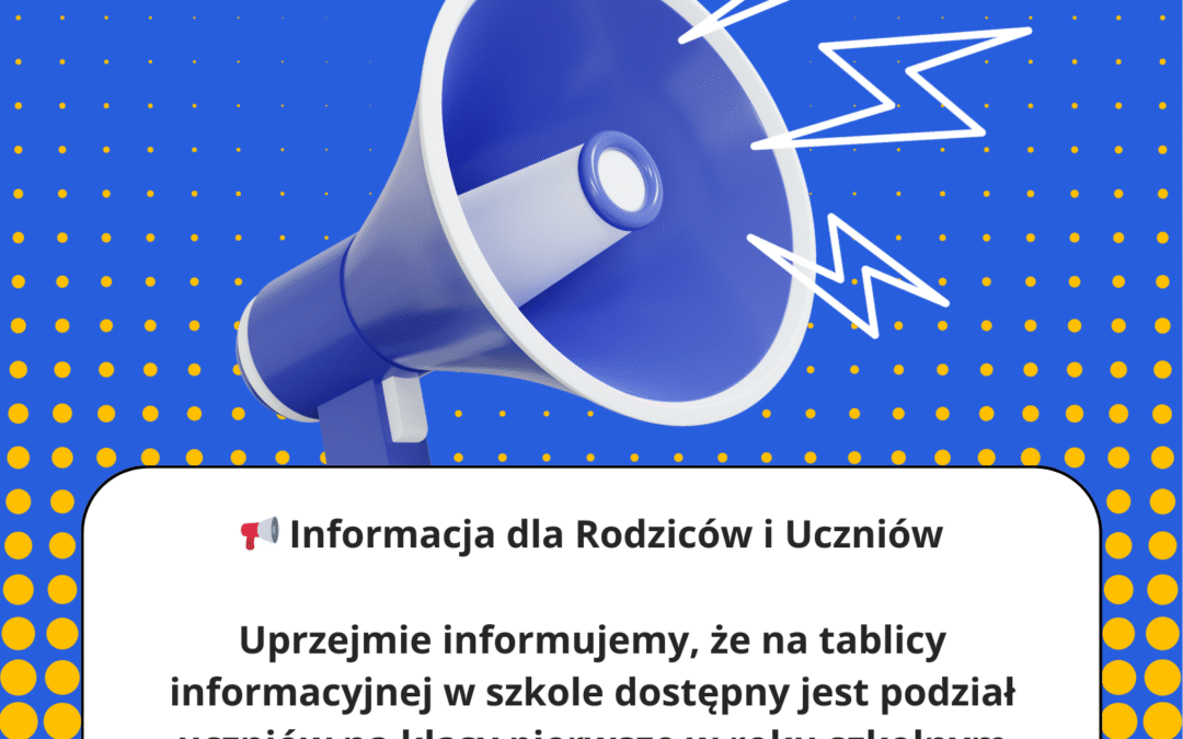 Podział uczniów klas 1